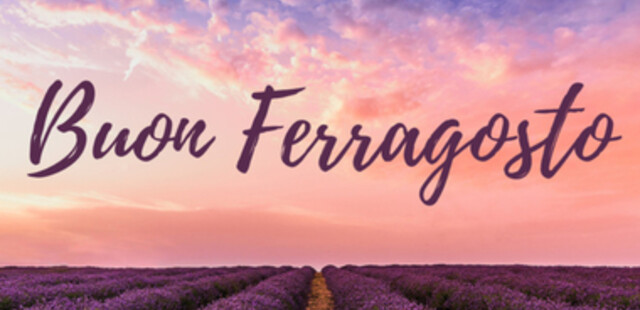 BUON FERRAGOSTO